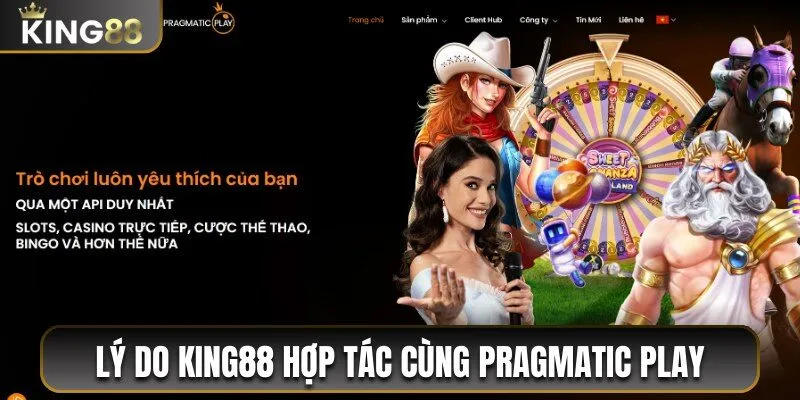 PP Gaming King88 - Nhà Phát Hành Game Nổ Hũ Uy Tín Số 1 2 Lý do King88 hợp tác cùng Pragmatic Play Gaming