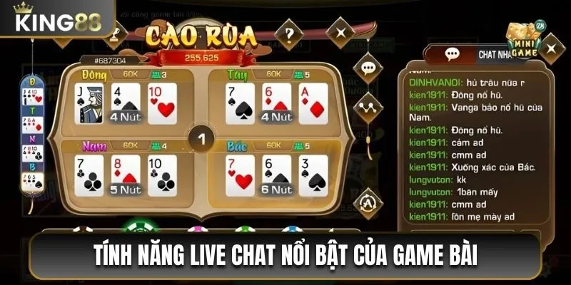 Bài Cào Rùa - Trải Nghiệm Game Bài Đỉnh Cao Tại King88 3 Tính năng live chat nổi bật của game bài